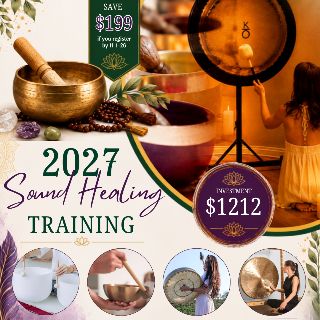 Promotional graphic for a 2027 Sound Healing Training at yoga sol, Yorba Linda CA featuring a collage of sound healing elements including a crystal singing bowls,  brass singing bowl, gong, candles, shamanic drum, crystals, and people practicing. Text overlays advertise a $199 save code if you register by 11-1-26 and a $1212 investment price.
